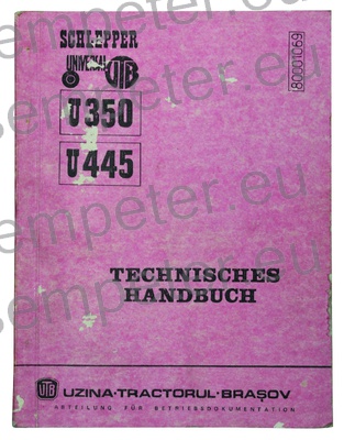 KATALOG TRAKTORJA PRIROČNIK ZA VZDRŽEVANJE TRAKTORJA UTB U350 - U445