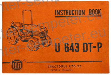 KATALOG TRAKTORJA PRIROČNIK ZA VZDRŽEVANJE TRAKTORJA UTB U643DTP