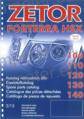 KATALOG TRAKTORJA (2/13) ZETOR FORTERRA HSX 100 - 110 - 120 - 130 - 140 verzija 2013