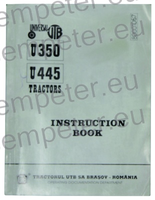 KATALOG TRAKTORJA PRIROČNIK ZA VZDRŽEVANJE TRAKTORJA UTB U350 - U445