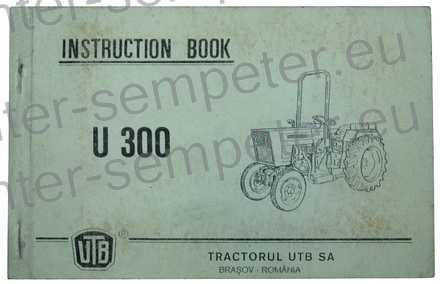 KATALOG TRAKTORJA PRIROČNIK ZA VZDRŽEVANJE TRAKTORJA UTB U300