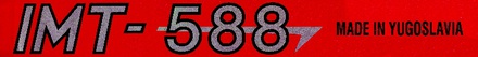 NALEPKA (rdeča) "IMT - 588 MADE IN YUGOSLAVIA"