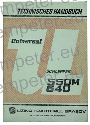 KATALOG TRAKTORJA PRIROČNIK ZA VZDRŽEVANJE TRAKTORJA UTB 550M - 640