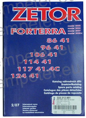 KATALOG TRAKTORJA ZETOR FORTERRA 8641 - 9641 - 10641 - 11441 - 11741.4C - 12441 model 2002 - 2004 - 2007 - 2008<
