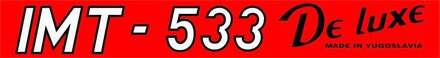 NALEPKA (rdeča) "IMT - 533 De luxe MADE IN YUGOSLAVIA" IMT