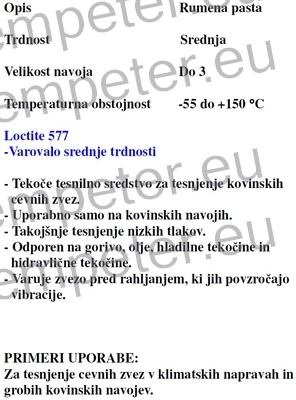 LEPILO LOCTITE 577 1/50ml ZA TESNJENJE CEVNIH ZVEZ in tesnjenje kovinskih navojev