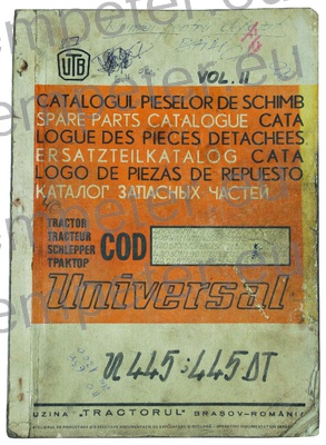KATALOG TRAKTOR UTB U445 - 445DT (cod400686 - 400714 - 400717 - 400715 - 400745 - 400748 - 400749 - 400761 - 405472 - 405477 - 420221 - 420222 - 420223 - 420257 - 420381 - 420310 - 420315 - 420316 - 420317 - 420313 - 420289 - 420294 - 420301 - 420299 - 420292 - 420285 - 420286 - 420295 - 420302 - 420287)