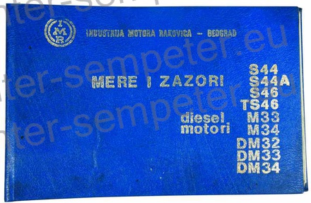PRIROČNIK TRAKTOR IMT - IMR "MERE I ZAZORI S44 - S44A - S46 - TS46 - M33 - M34 - DM32 - DM33 - DM34" IMR