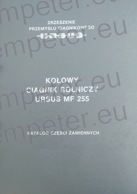 KATALOG TRAKTOR URSUS MF - MASSEY FERGUSON 255