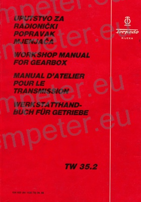 KATALOG priročnik UPUTSTVO ZA RADIONIČKI POPRAVAK MJENJAČA TW35.2