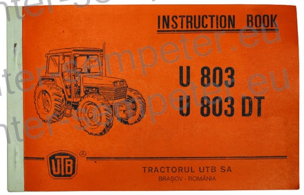 KATALOG TRAKTORJA PRIROČNIK ZA VZDRŽEVANJE TRAKTORJA UTB U803 - U803DT
