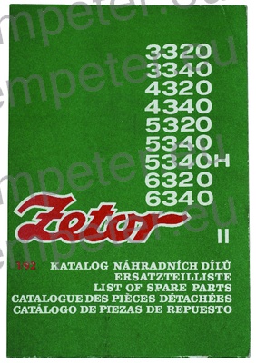 KATALOG TRAKTOR ZETOR 3320 - 3340 - 4320 - 4340 - 5320 - 5340 - 5340H - 6320 - 6340 (IZDAJA II 01/1992) 2.del