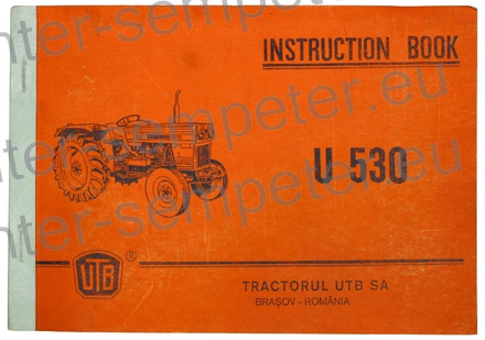 KATALOG TRAKTORJA PRIROČNIK ZA VZDRŽEVANJE TRAKTORJA UTB U530